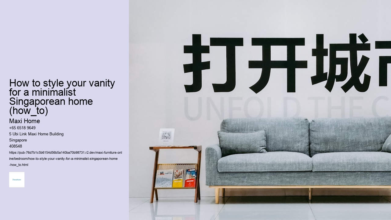 How to style your vanity for a minimalist Singaporean home (how_to)