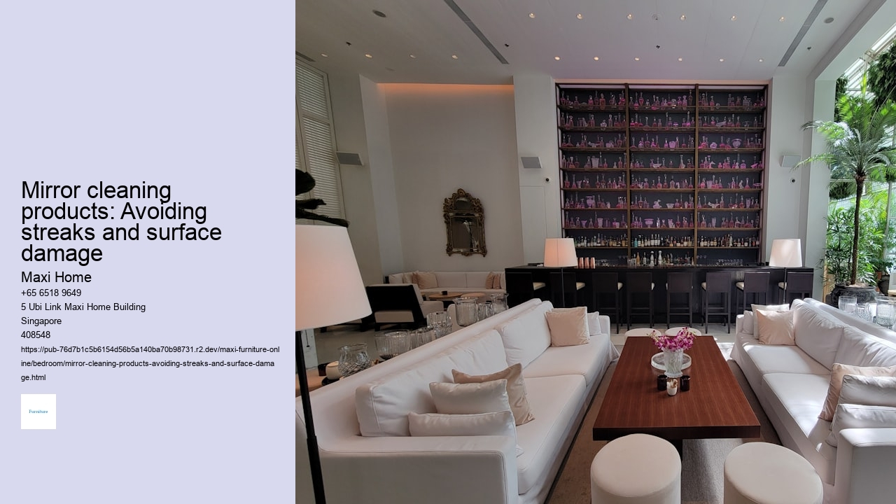 Mirror cleaning products: Avoiding streaks and surface damage