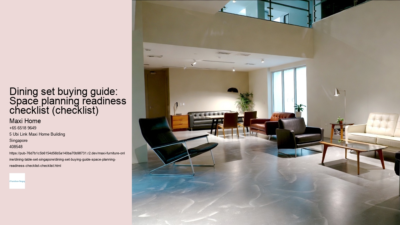 Dining set buying guide: Space planning readiness checklist (checklist)