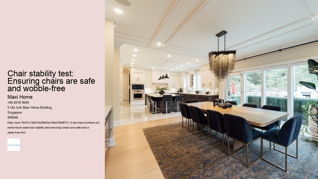 Chair stability test: Ensuring chairs are safe and wobble-free