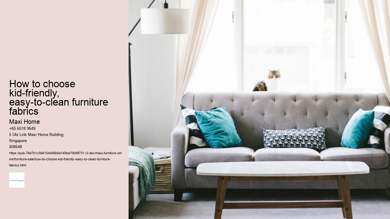 How to choose kid-friendly, easy-to-clean furniture fabrics