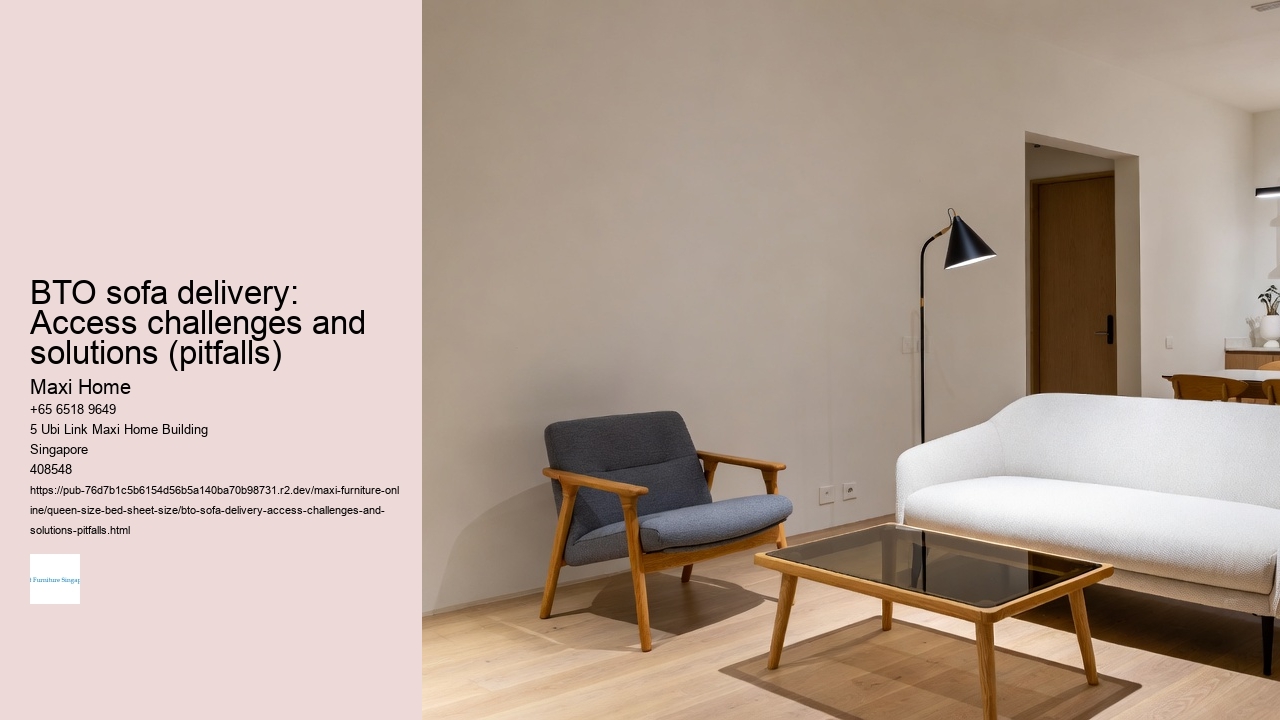 BTO sofa delivery: Access challenges and solutions (pitfalls)