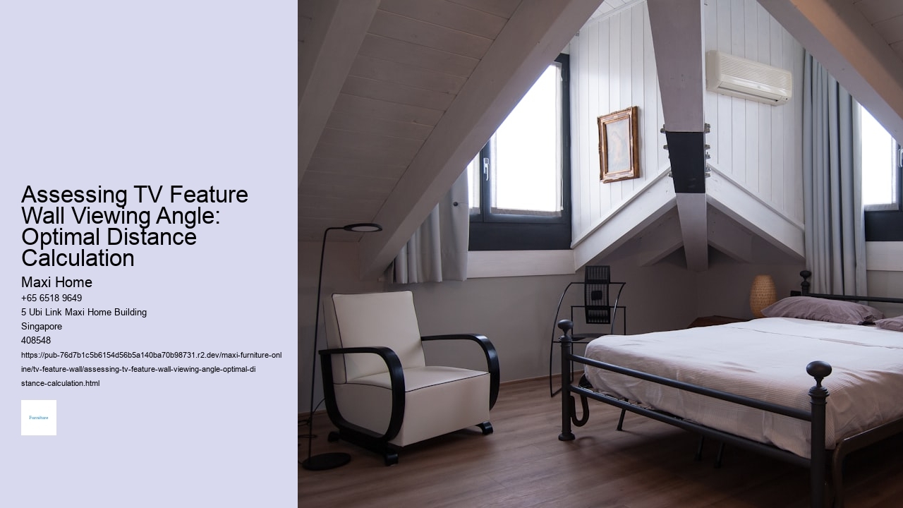 Assessing TV Feature Wall Viewing Angle: Optimal Distance Calculation