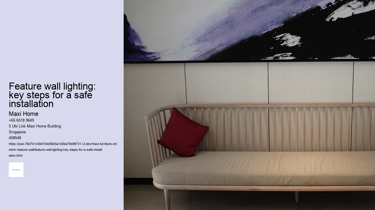 Feature wall lighting: key steps for a safe installation