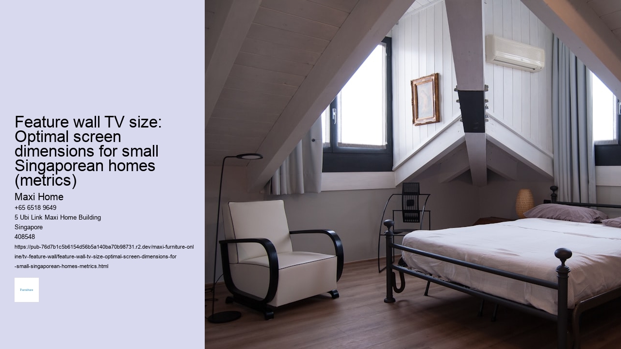 Feature wall TV size: Optimal screen dimensions for small Singaporean homes (metrics) Maxi Home Feature wall TV size: Optimal screen dimensions for small Singaporean homes (metrics)