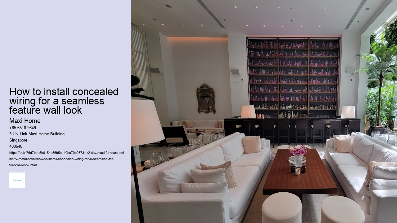 How to install concealed wiring for a seamless feature wall look