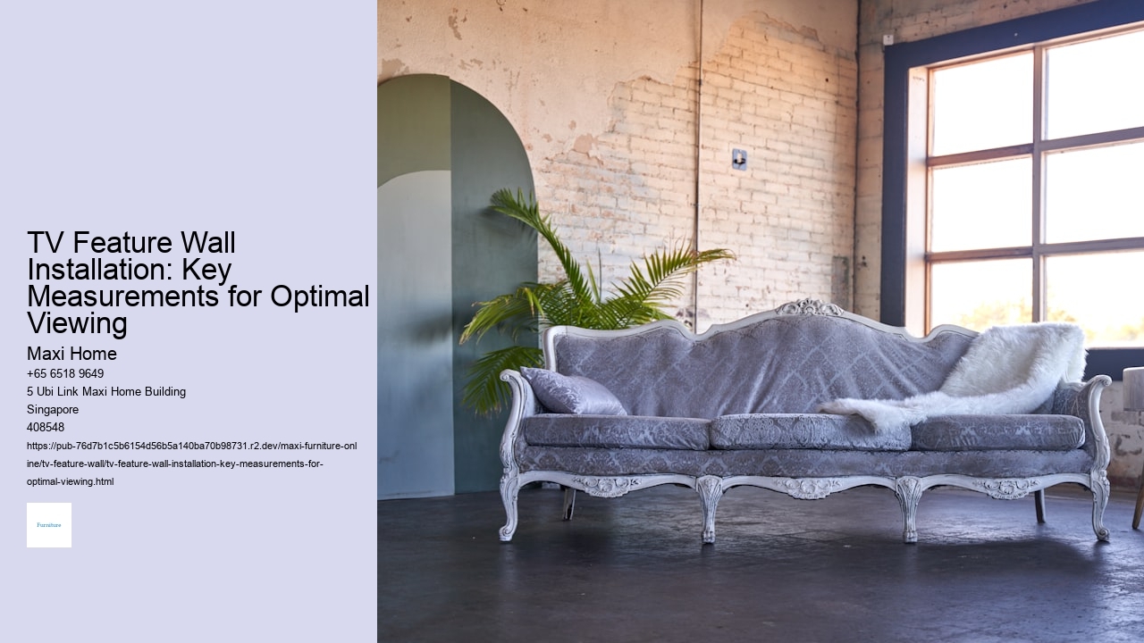 TV Feature Wall Installation: Key Measurements for Optimal Viewing