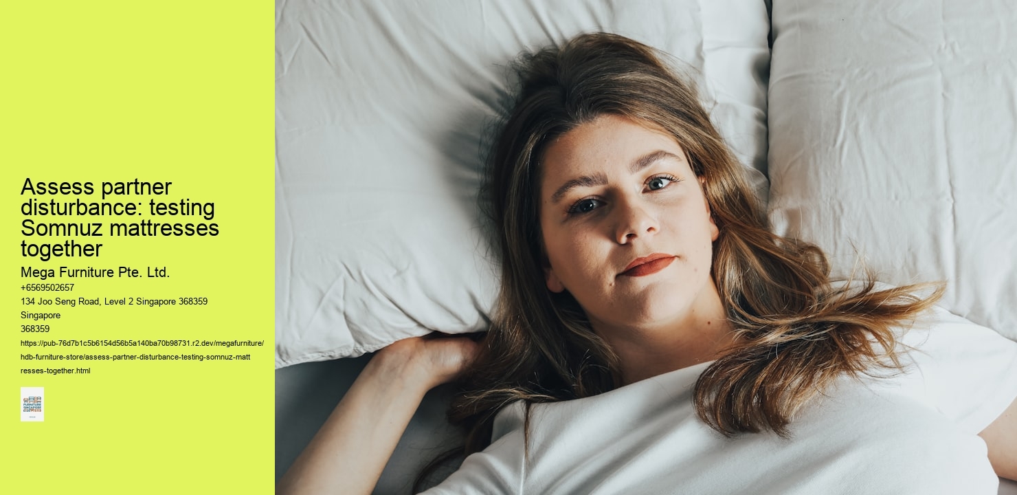 Assess partner disturbance: testing Somnuz mattresses together