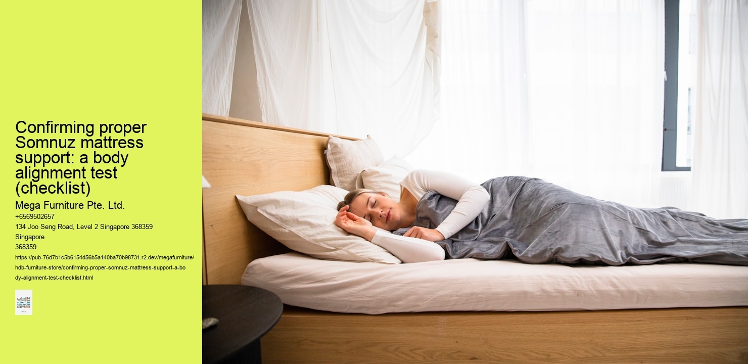 Confirming proper Somnuz mattress support: a body alignment test (checklist)