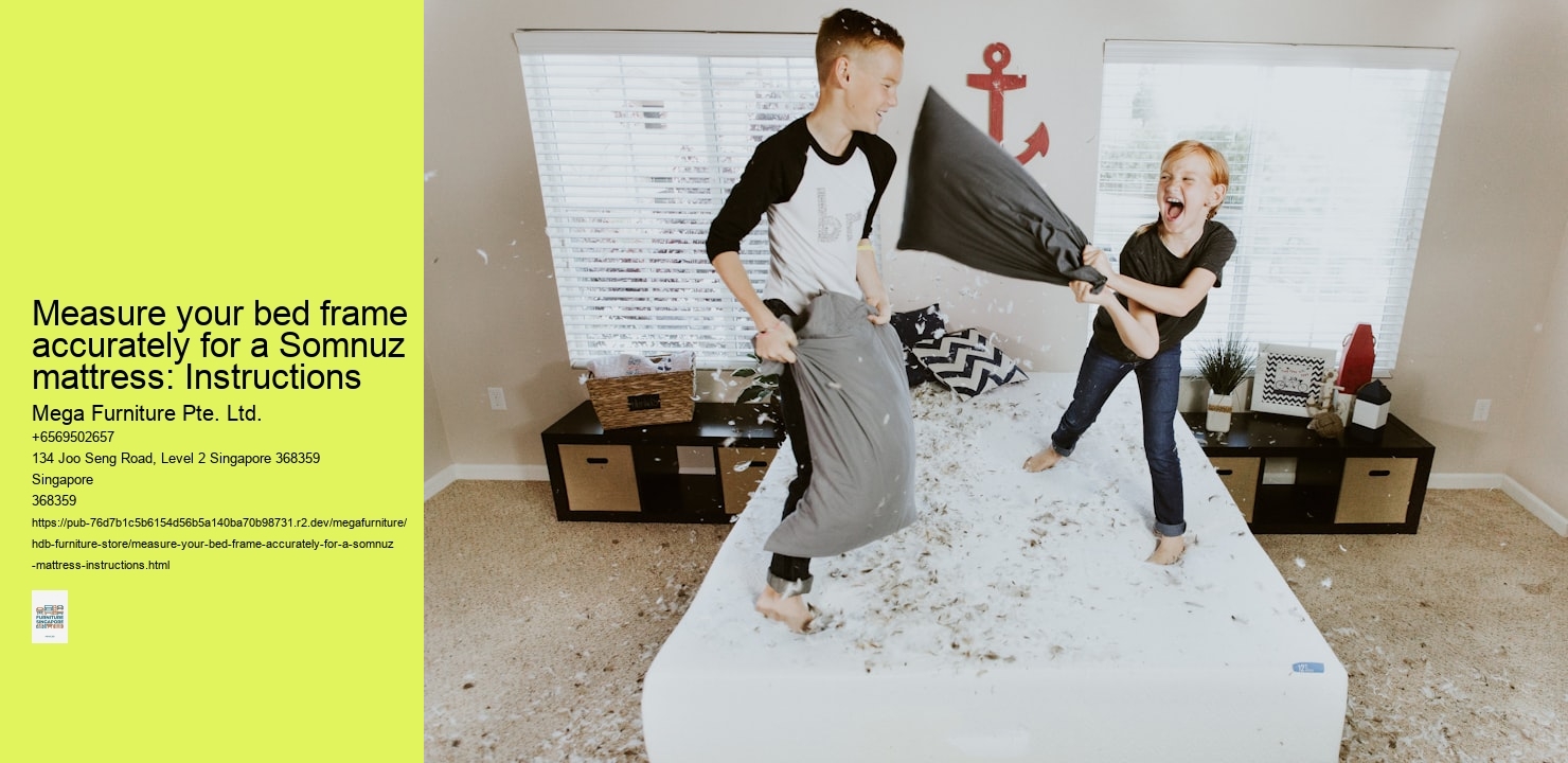 Measure your bed frame accurately for a Somnuz mattress: Instructions