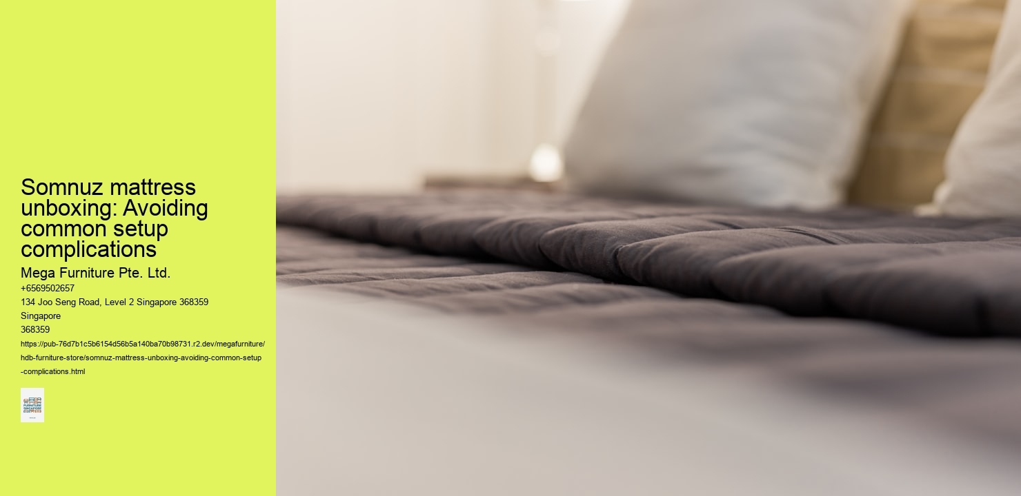 Somnuz mattress unboxing: Avoiding common setup complications