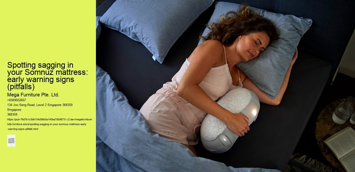Spotting sagging in your Somnuz mattress: early warning signs (pitfalls)