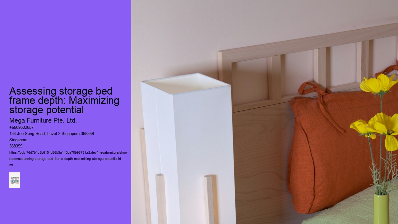 Assessing storage bed frame depth: Maximizing storage potential