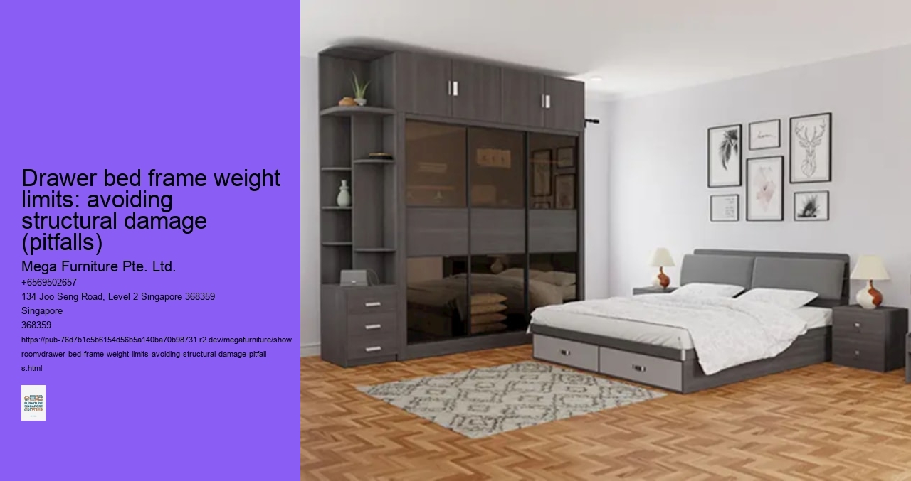 Drawer bed frame weight limits: avoiding structural damage (pitfalls)