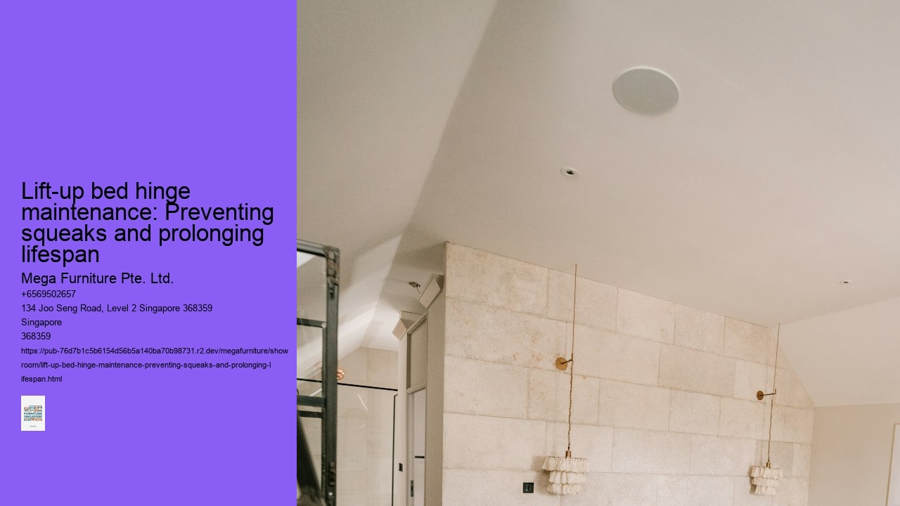 Lift-up bed hinge maintenance: Preventing squeaks and prolonging lifespan