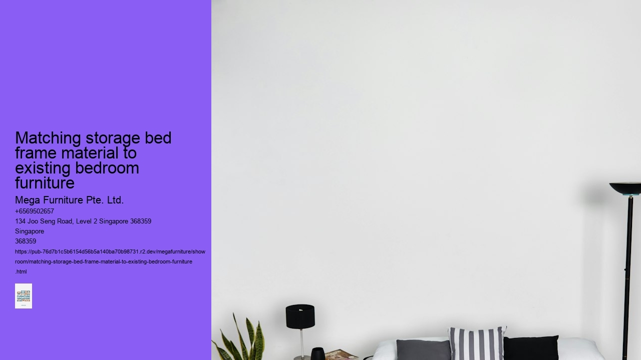 Matching storage bed frame material to existing bedroom furniture