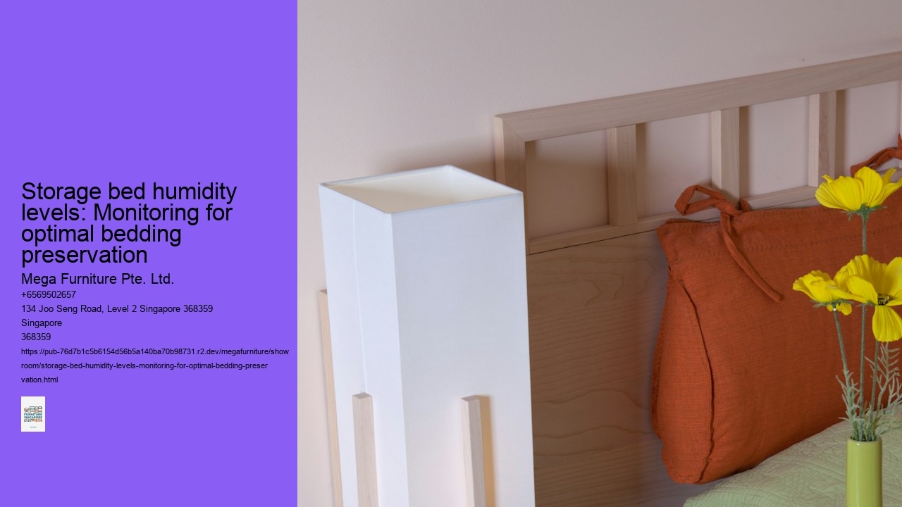 Storage bed humidity levels: Monitoring for optimal bedding preservation