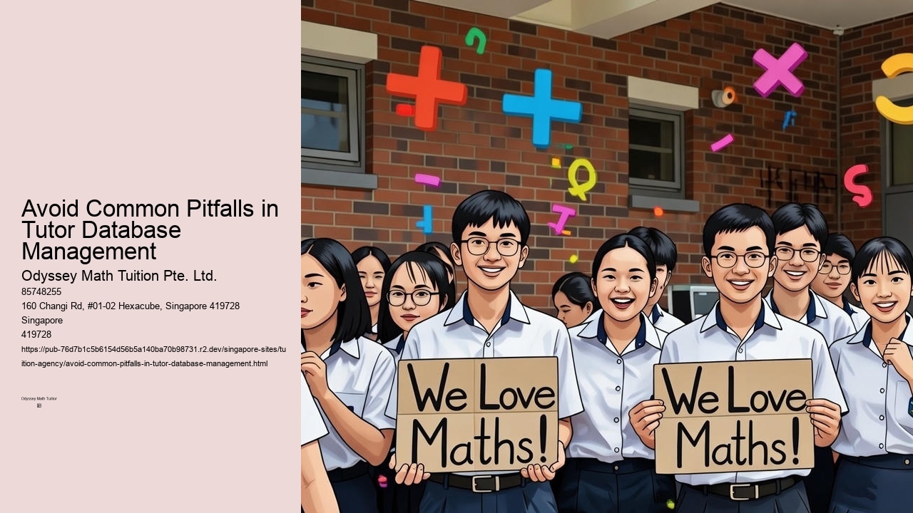 Avoid Common Pitfalls in Tutor Database Management