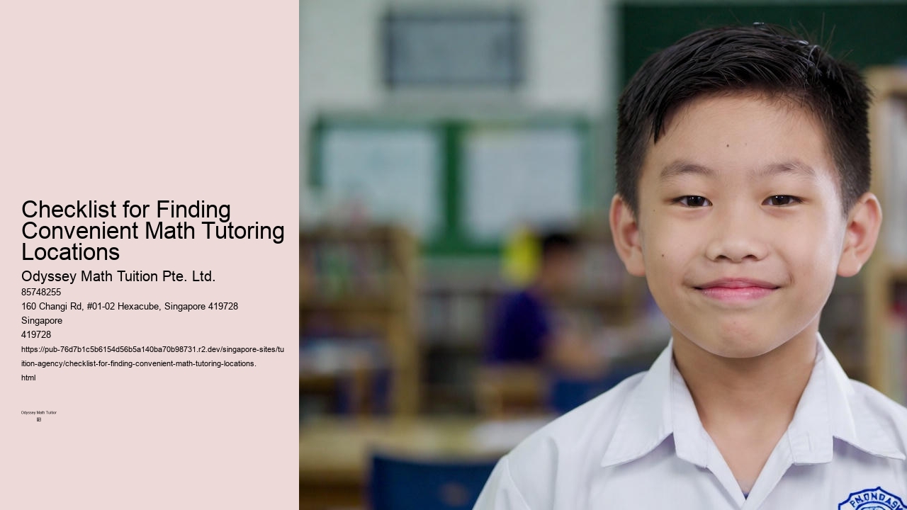 Checklist for Finding Convenient Math Tutoring Locations